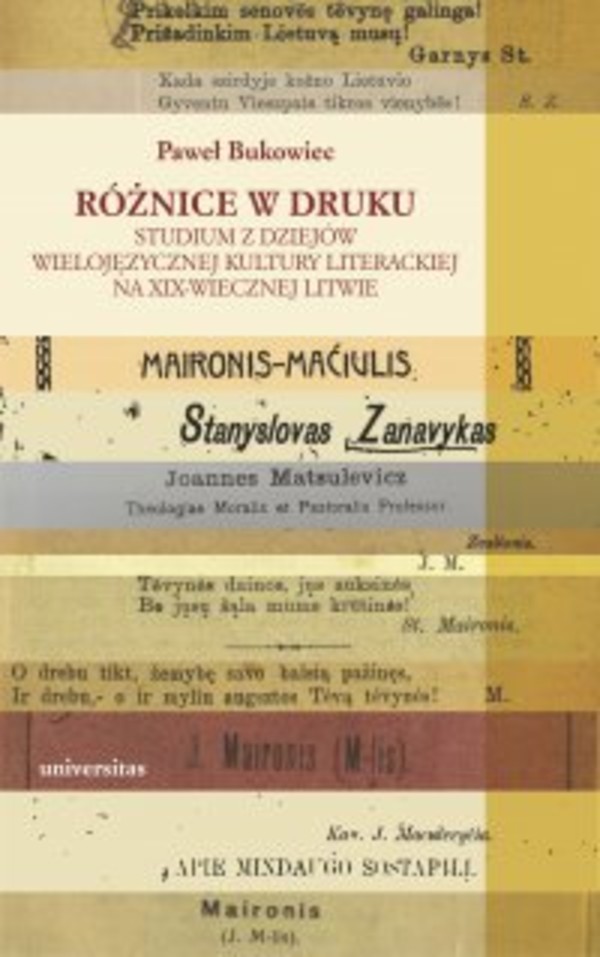 Różnice w druku. Studium z dziejów wielojęzycznej kultury literackiej na XIX-wiecznej Litwie - pdf