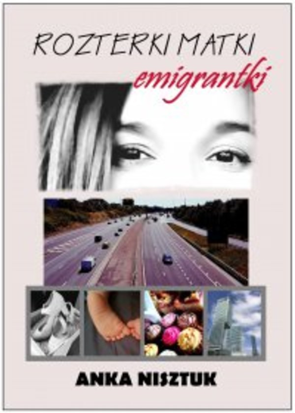 Rozterki matki emigrantki - mobi, epub, pdf