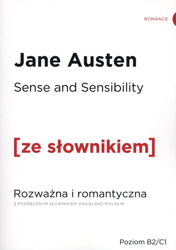 Sense and Sensibility Rozważna i Romantyczna ze słownikiem