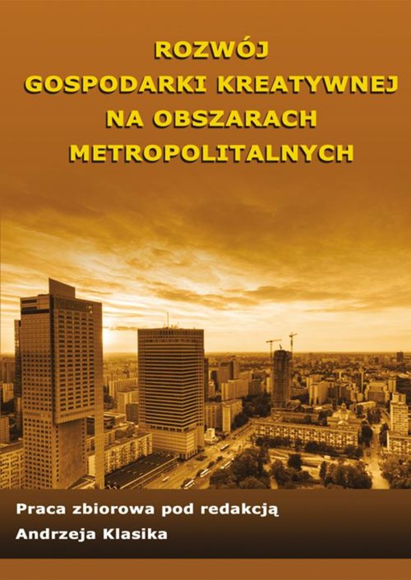 Rozwój gospodarki kreatywnej na obszarach metropolitalnych - pdf