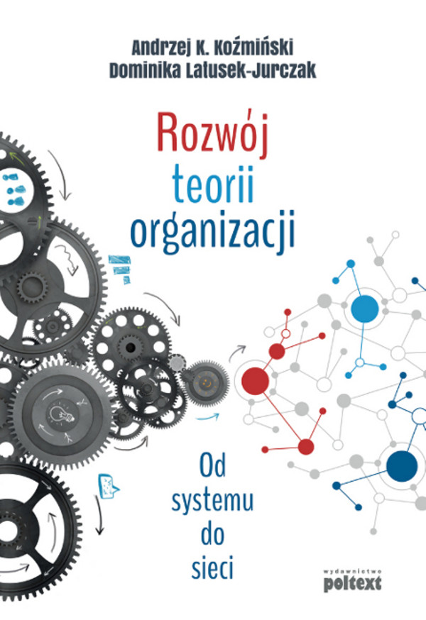 Rozwój teorii organizacji