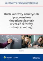 Ruch kadrowy nauczycieli i pracowników niepedagogicznych w czasie reformy ustroju szkolnego - epub, pdf