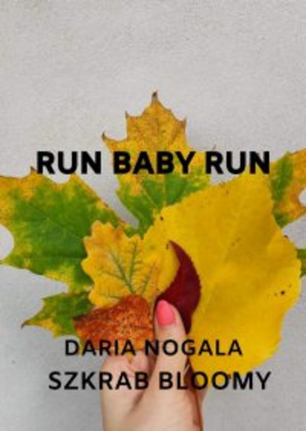 Run baby run - mobi, epub