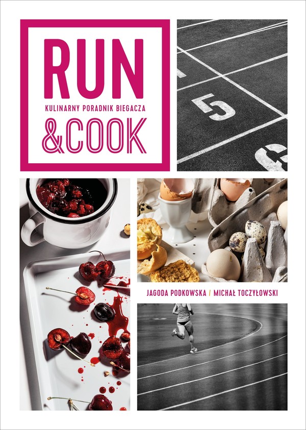 Run&Cook. Kulinarny poradnik biegacza - mobi, epub