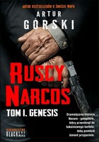 Ruscy Narcos Tom 1: Genesis