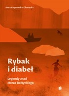 Rybak i diabeł - mobi, epub, pdf Legendy znad Morza Bałtyckiego