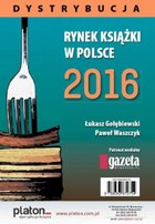 Rynek książki w Polsce 2016. Dystrybucja - pdf