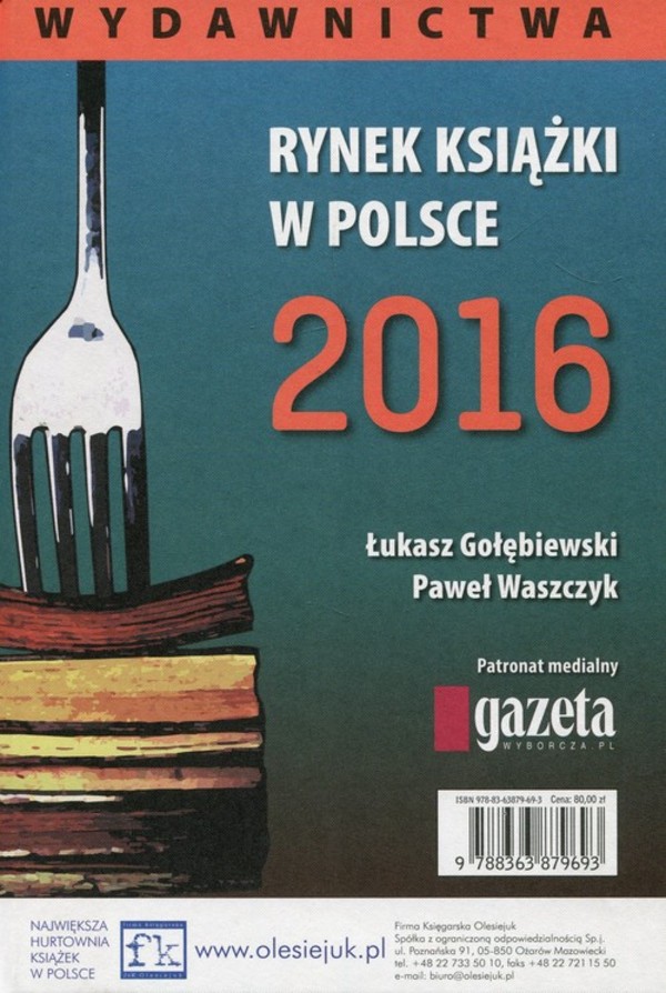 Rynek książki w Polsce. Wydawnictwa 2016