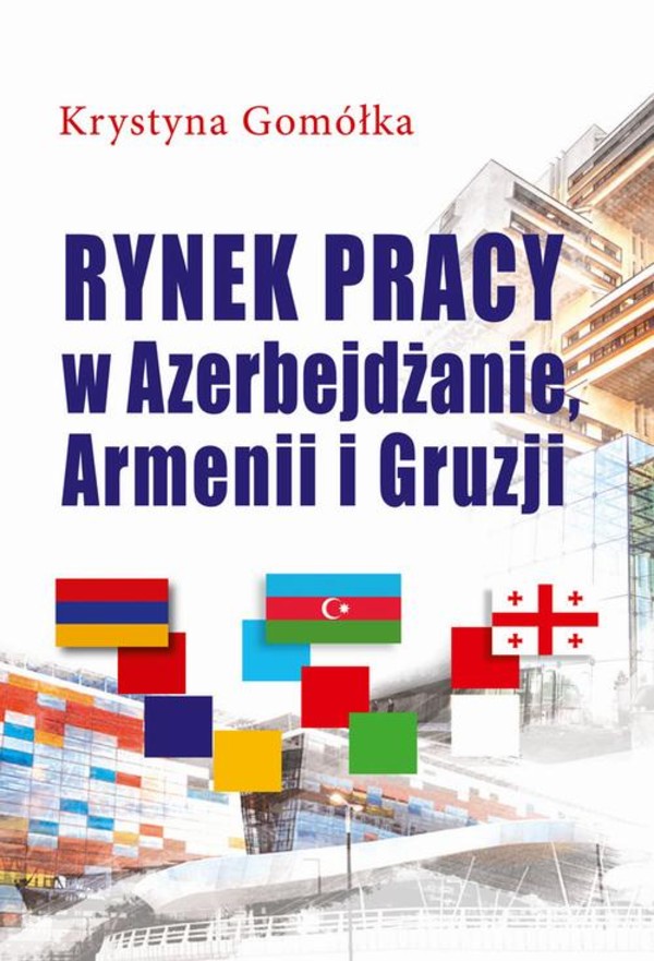 Rynek pracy w Azerbejdżanie, Armenii i Gruzji - pdf