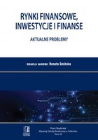 Rynki finansowe, inwestycje i finanse. Aktualne problemy. PN WSB Tom 52 - pdf