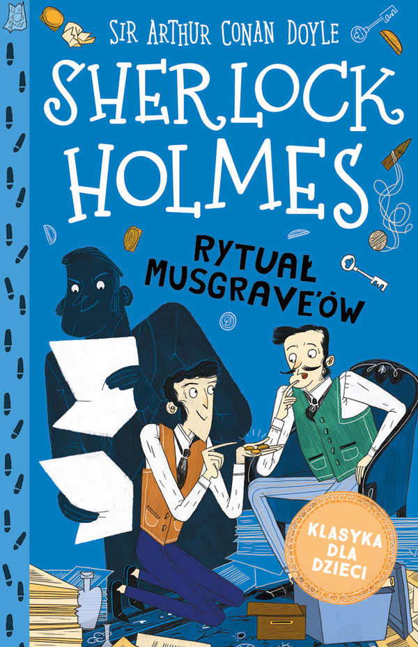 Rytuał Musgrave`ów Klasyka dla dzieci Sherlock Holmes Tom 16