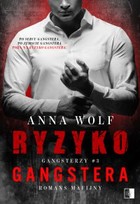 Ryzyko gangstera - mobi, epub Gangsterzy Tom 3