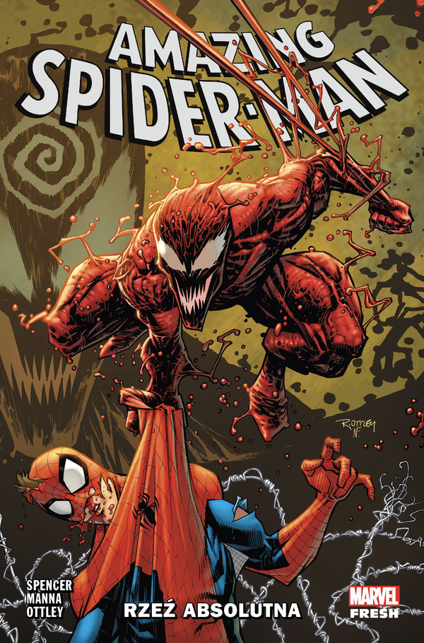 Rzeź absolutna Amazing Spider-Man Amazing Spider-Man Tom 6
