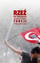 Rzeź na Tarlabasi - mobi, epub Opowieść o nowej Turcji
