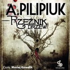 Rzeźnik drzew - Audiobook mp3 Literatura dawna