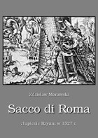 Okładka:Sacco di Roma. Złupienie Rzymu w 1527 roku 
