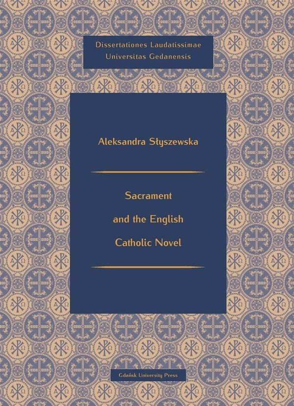 Sacrament and the English Catholic Novel