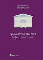 Sądownictwo siedleckie - pdf Tradycje i współczesność