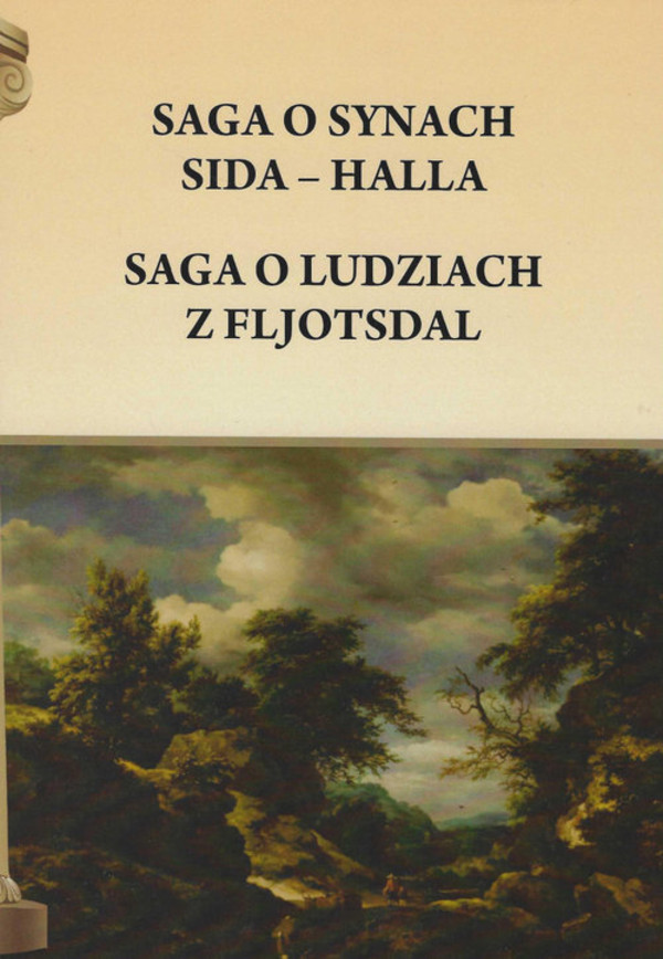 Saga o synach Sida - Halla Saga o ludziach z Fljotsdal