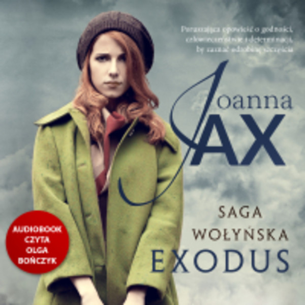 Saga wołyńska. Exodus - Audiobook mp3