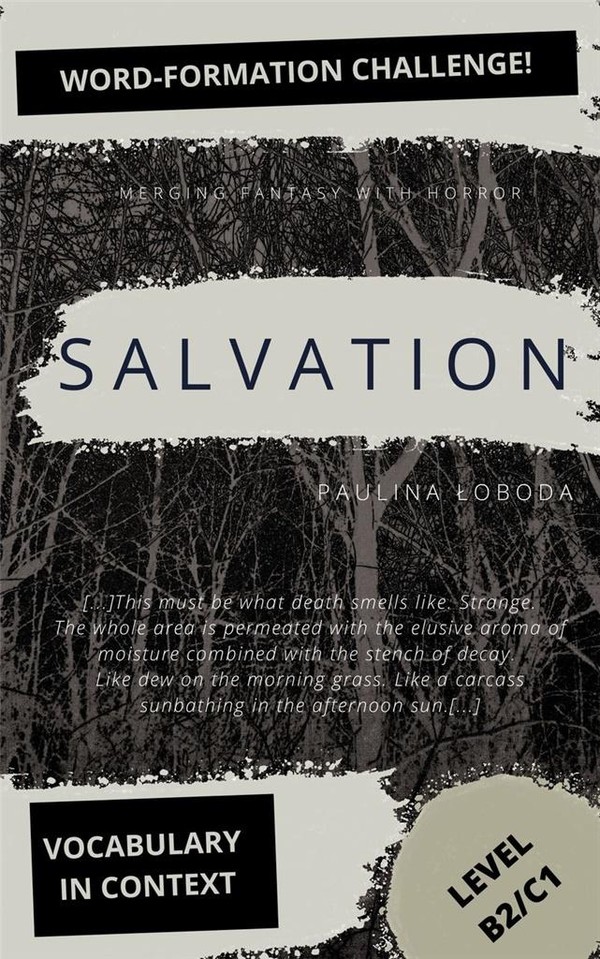Salvation. Vocabulary in Context. Word Formation Challenge Level B2/C1