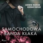 Samochodowa banda Kłaka - Audiobook mp3