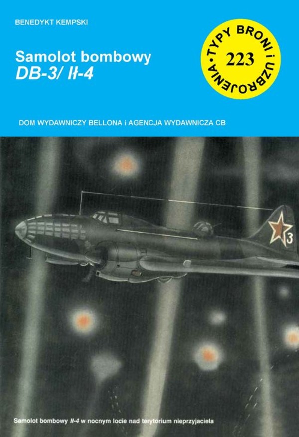 Samolot bombowy DB-3/Ił-4 Typy broni i uzbrojenia nr 223
