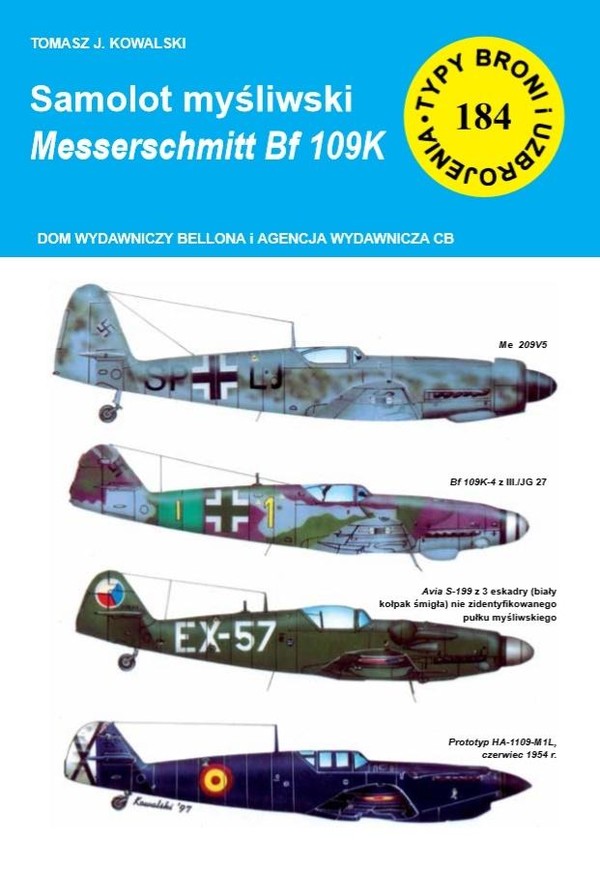 Samolot mysliwski Messerschmitt Bf 109 K Typy broni i uzbrojenia nr 184