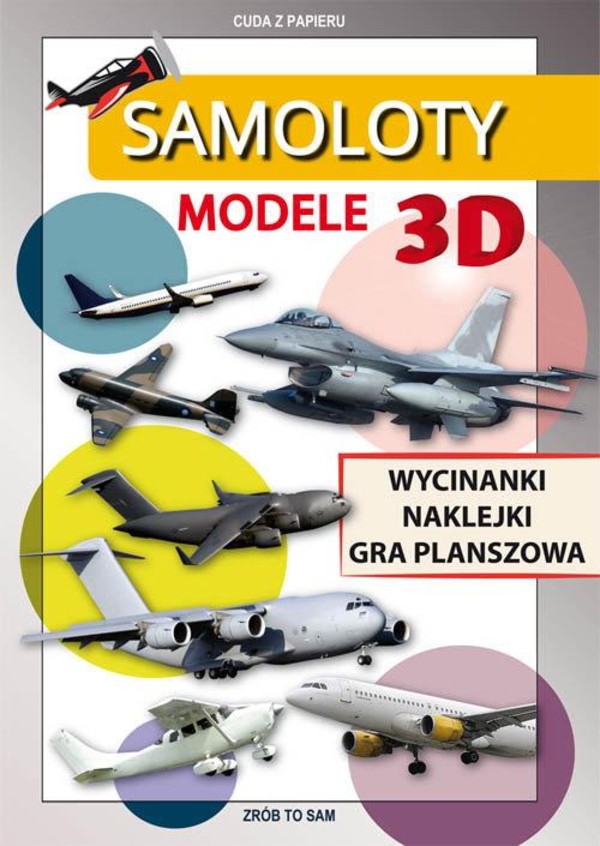 Samoloty Modele 3D Cuda z papieru