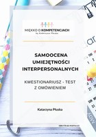 Samoocena umiejętności interpersonalnych - pdf Kwestionariusz - test z omówieniem