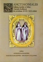 Sanctimoniales Zakony żeńskie w Polsce i Europie Środkowej (do przełomu XVIII i XIX wieku)