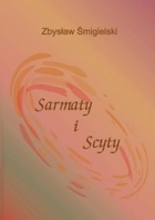 Sarmaty i Scyty