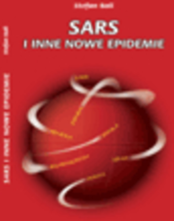 SARS i inne nowe epidemie