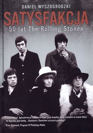 Satysfakcja 50 lat The Rolling Stones