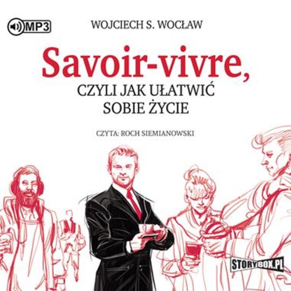 Savoir-vivre, czyli jak ułatwić sobie życie Audiobook CD Audio