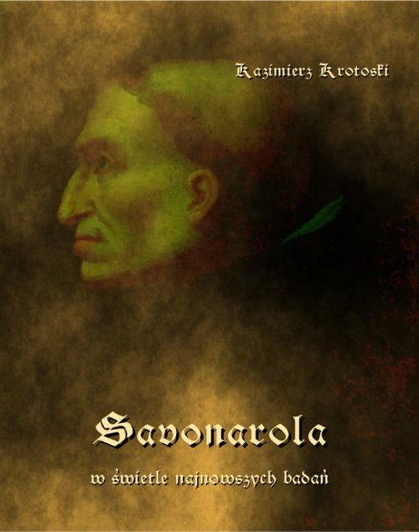 Savonarola w świetle najnowszych badań - mobi, epub