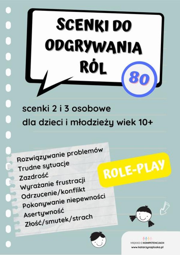 Scenki do odgrywania ról. 80 role-play dla dzieci i młodzieży w wieku 10+. E-book. Pomoc edukacyjna do druku - pdf