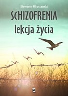 Okładka:Schizofrenia lekcja życia 