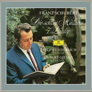 Schubert: Die schone Mullerin D.795