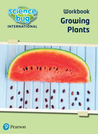 Science Bug: Growing plants Workbook