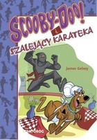 Scooby-Doo! i Szalejący karateka - mobi, epub
