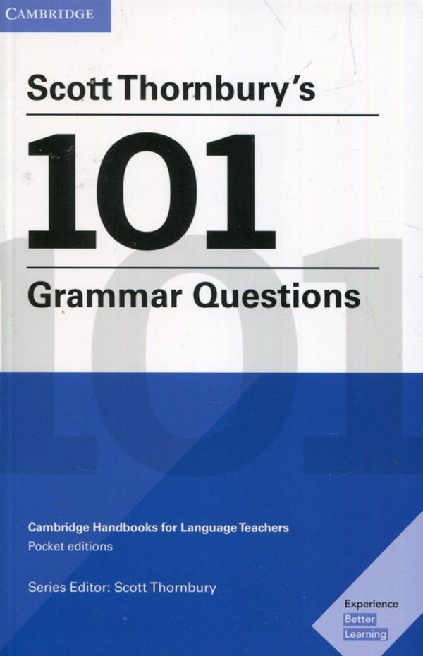 Scott Thornbury`s 101 Grammar Questions. Pocket Editions