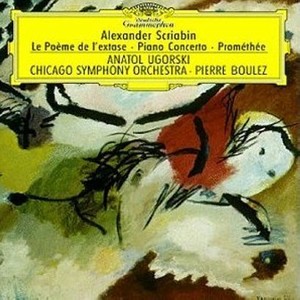 Scriabin: Le Poeme De L`extase, Piano Concerte, Promethee