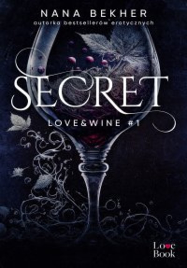 Secret - mobi, epub Love&Wine Tom 1