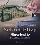 Sekret Elizy - Audiobook mp3 Auschwitz Płatna miłość