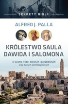 Sekrety Biblii - Królestwo Saula Dawida i Salomona - mobi, epub W świetle źródeł biblijnych i pozabiblijnych oraz danych archeologicznych