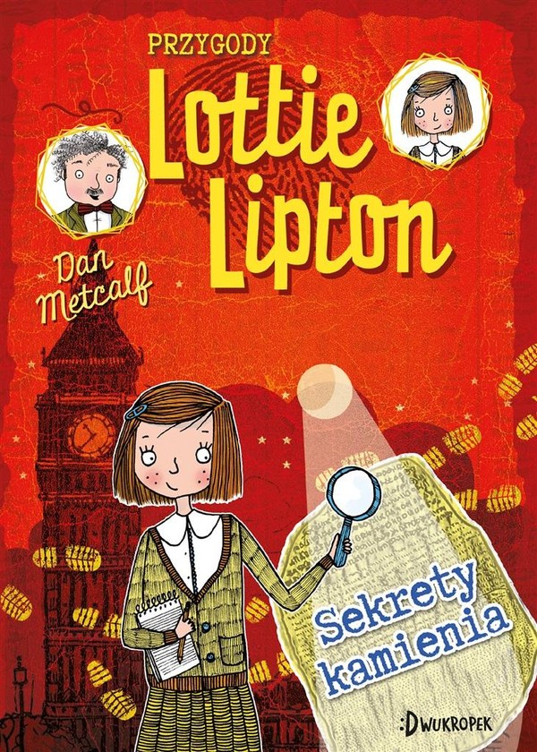 Sekrety kamienia Przygody Lottie Lipton Tom 2