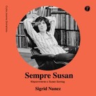 Sempre Susan - Audiobook mp3 Wspomnienie o Susan Sontag