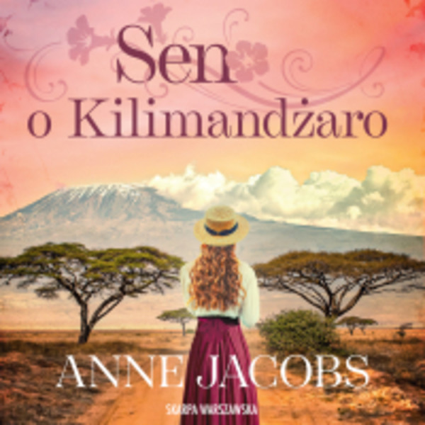 Sen o Kilimandżaro - Audiobook mp3