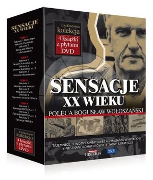 Sensacje XX wieku BOX Poleca Bogusław Wołoszański